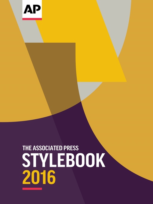 Title details for The Associated Press Stylebook 2016 by The Associated Press - Available